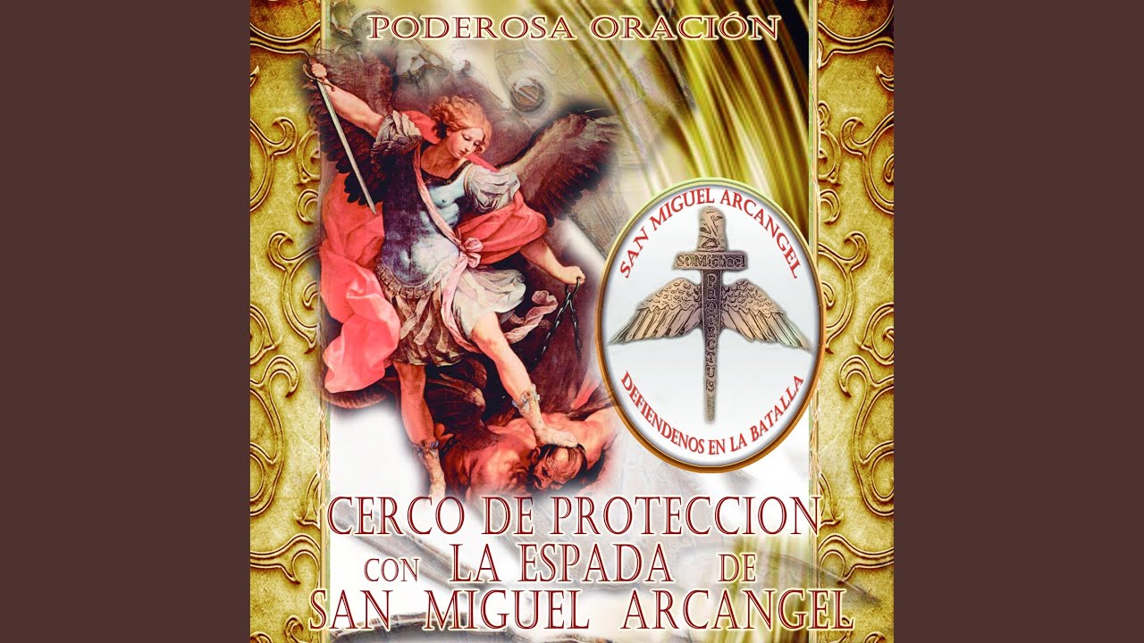 Oración de Intercesión con San Miguel Arcángel