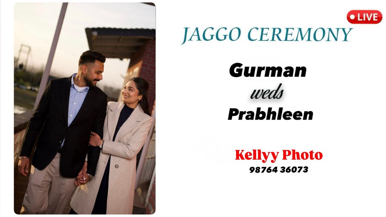 Live Jaggo Ceremony Gurman & Prabhleen
