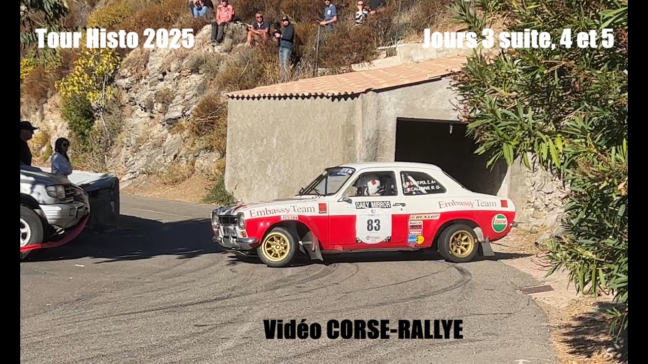 Tour de Corse Historique 2025  - Jours 3 suite, 4 et 5