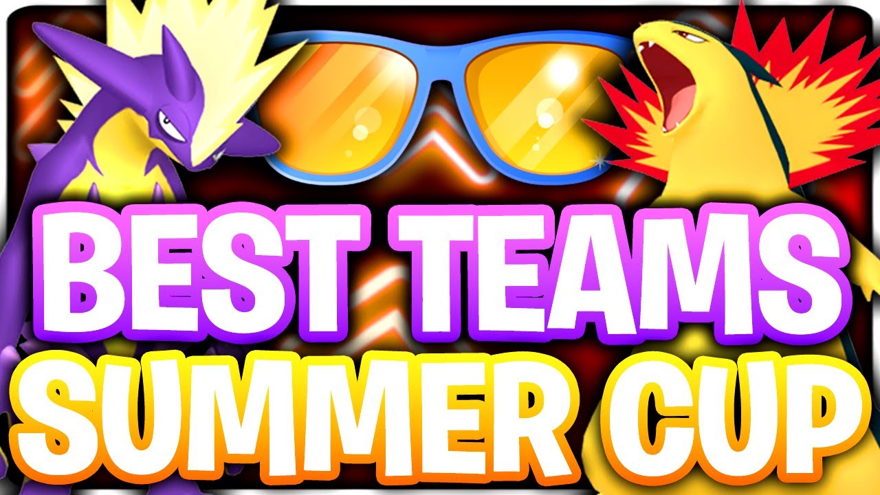 The *BEST* TEAMS for the SUMMER CUP ULTRA LEAGUE EDITION Pokemon GO | GO BATTLE LEAGUE