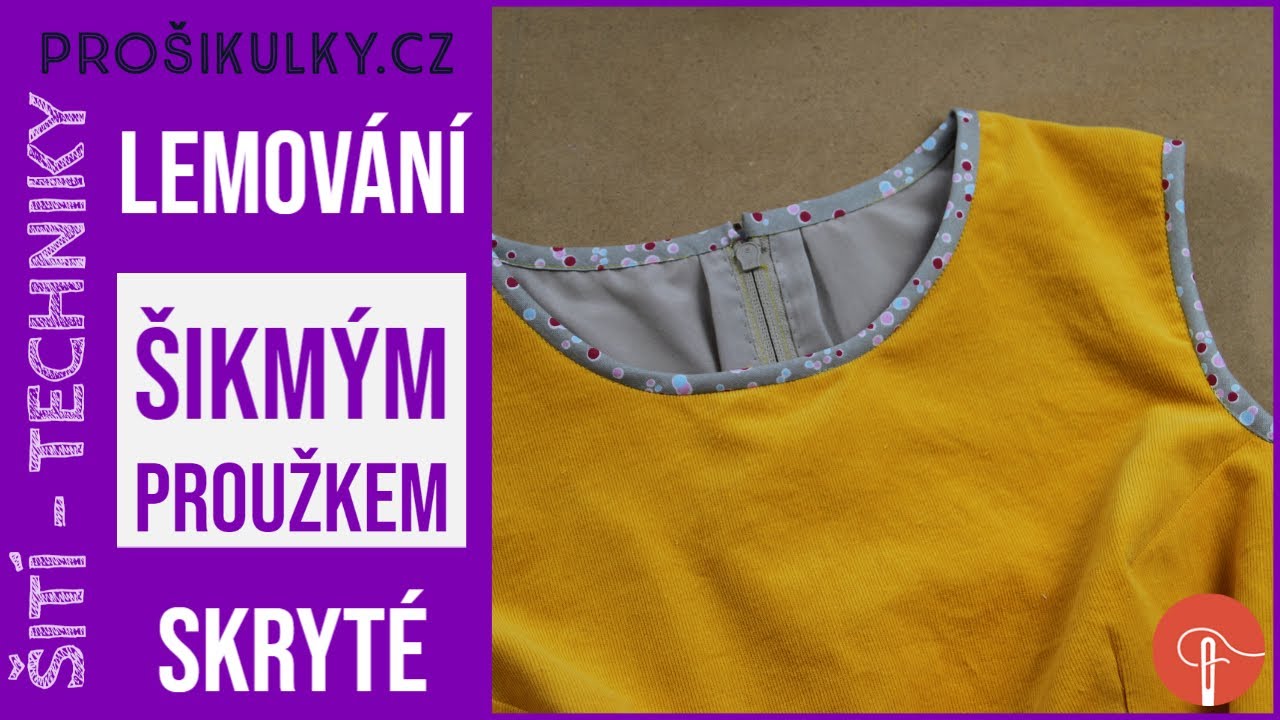 Lemování šikmým proužkem - skrytý šev (french bias tape) 2019