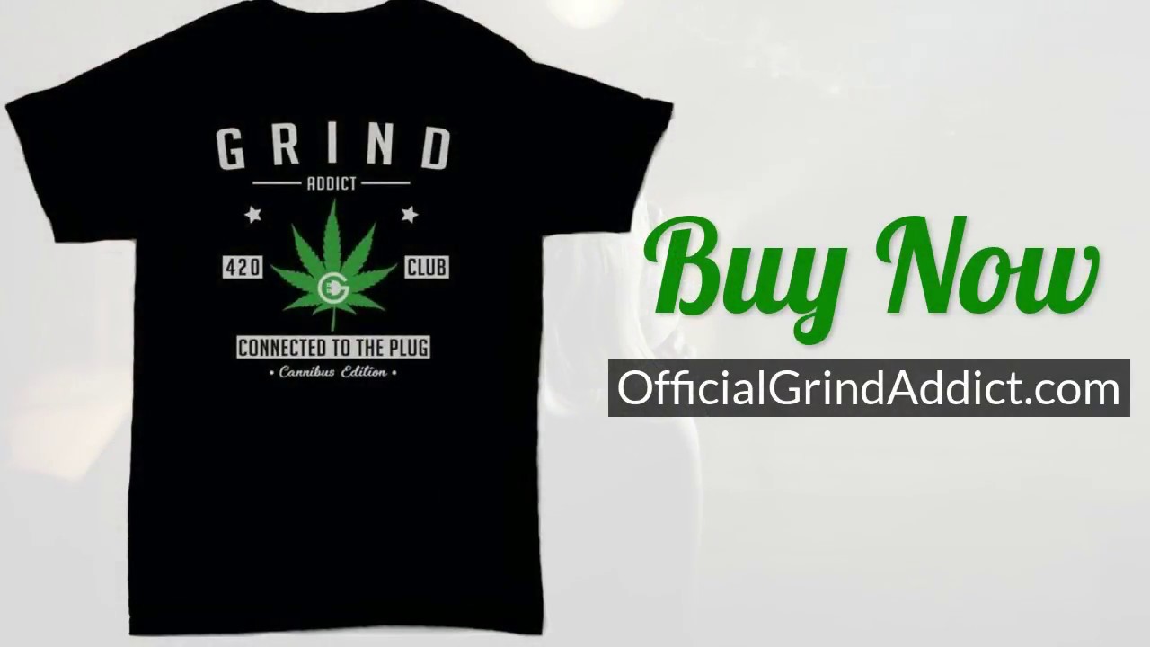 Grind Addict 420 Club