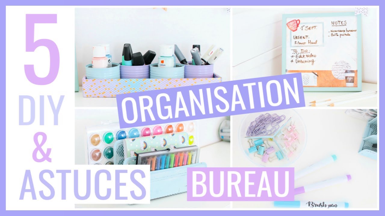 5 DIY & ASTUCES FACILES : BUREAU / Rangement & Organisation