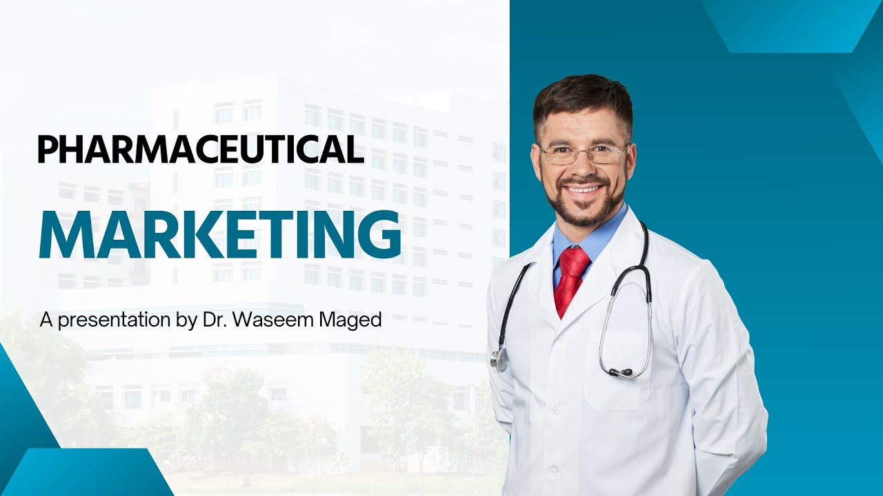 التسويق الدوائى |محاضرة كاملة مجانية | Pharmaceutical Marketing |وسيم ماجد