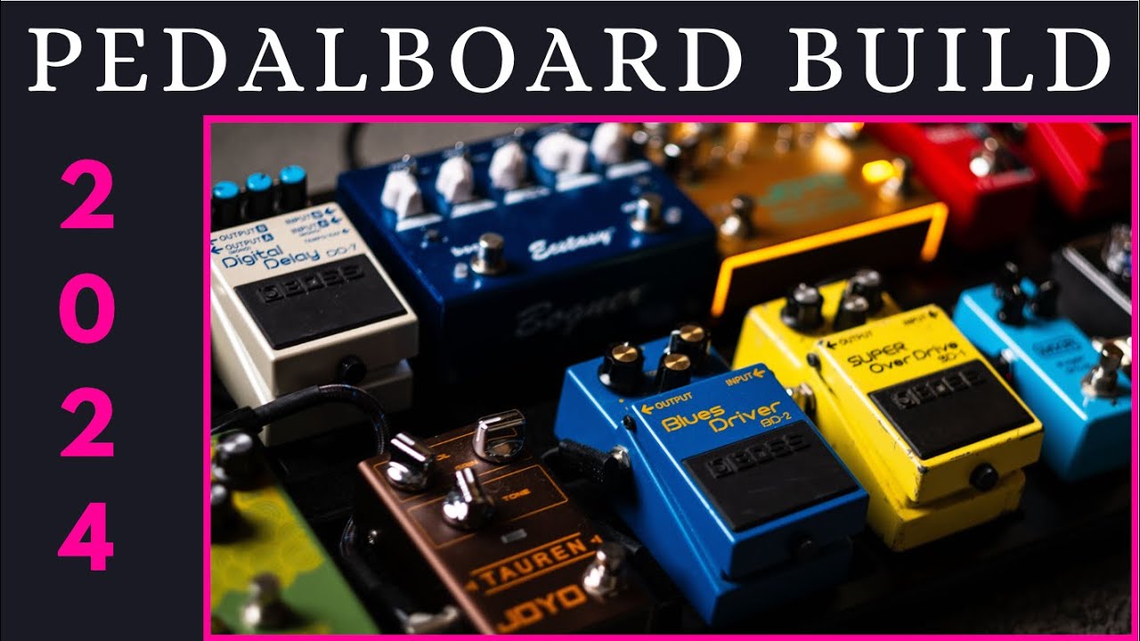 New pedalboard build for 2024
