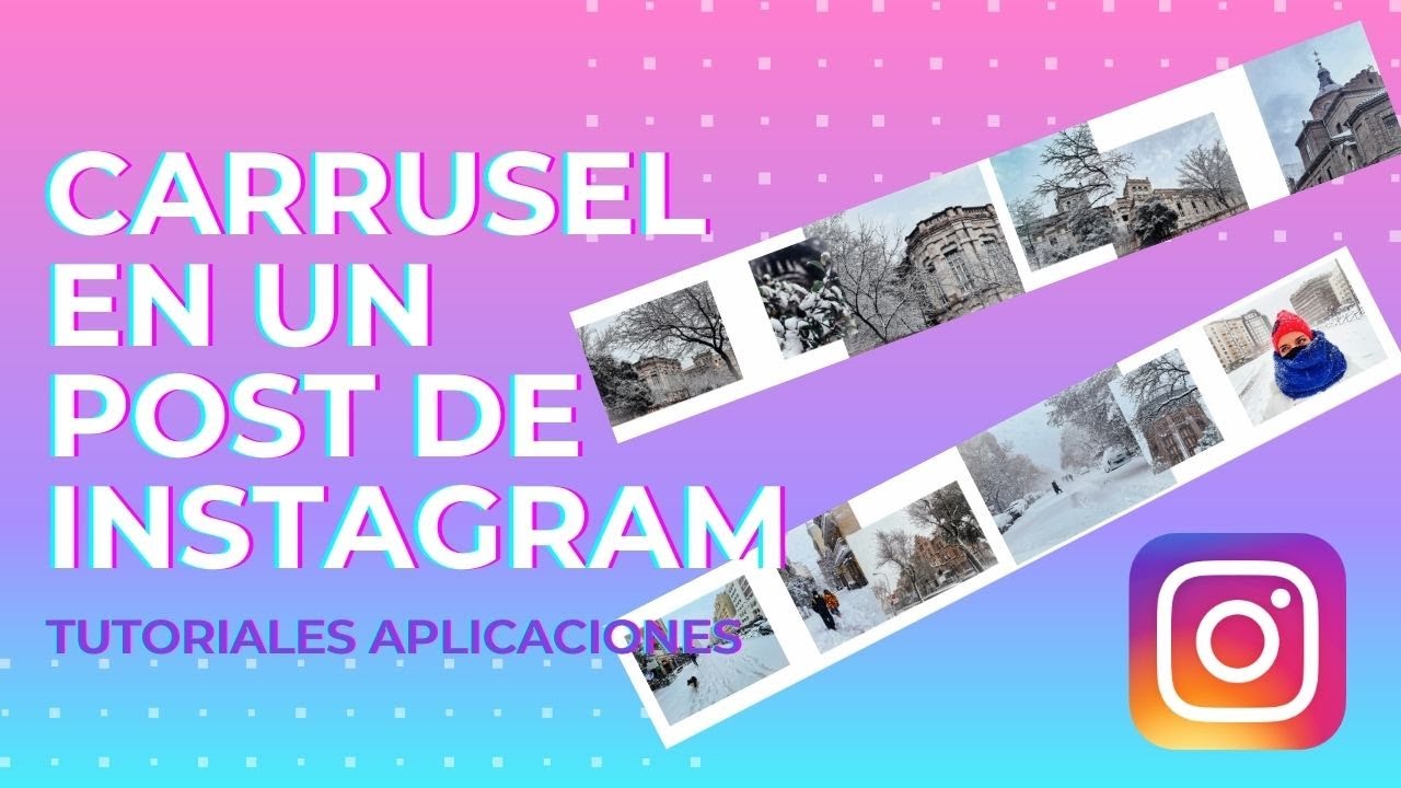 Carrusel de fotos en un post de Instagram