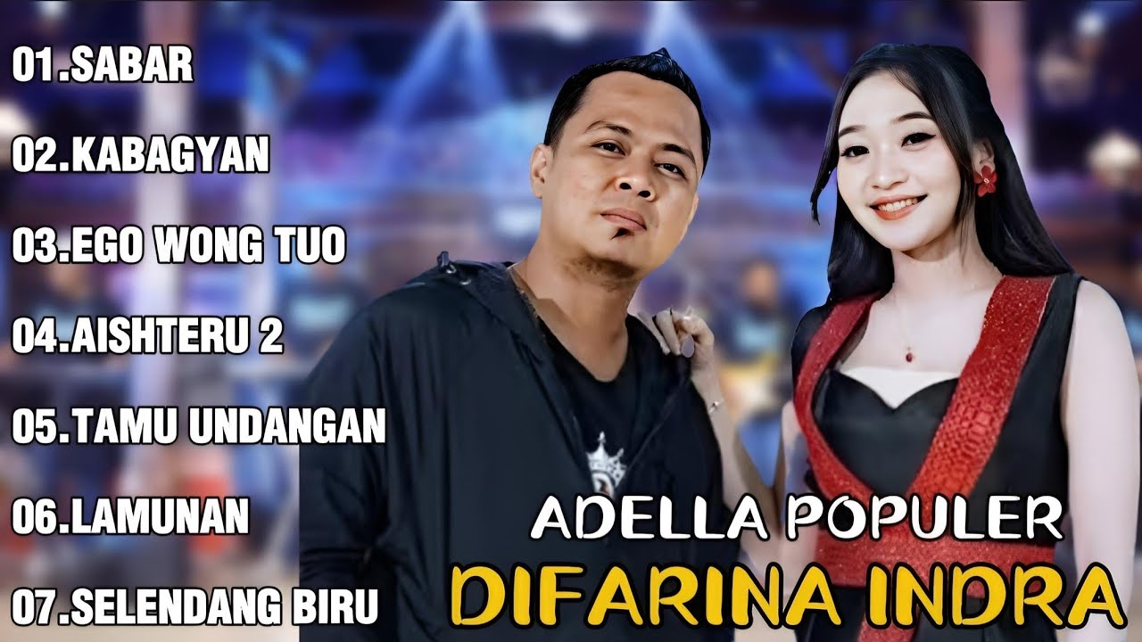 DIFARINA INDRA ADELLA 2026-SABAR,KABAGYAN,EGO WONG TUO | LAGU JAWA DAN DANGDUT VIRAL