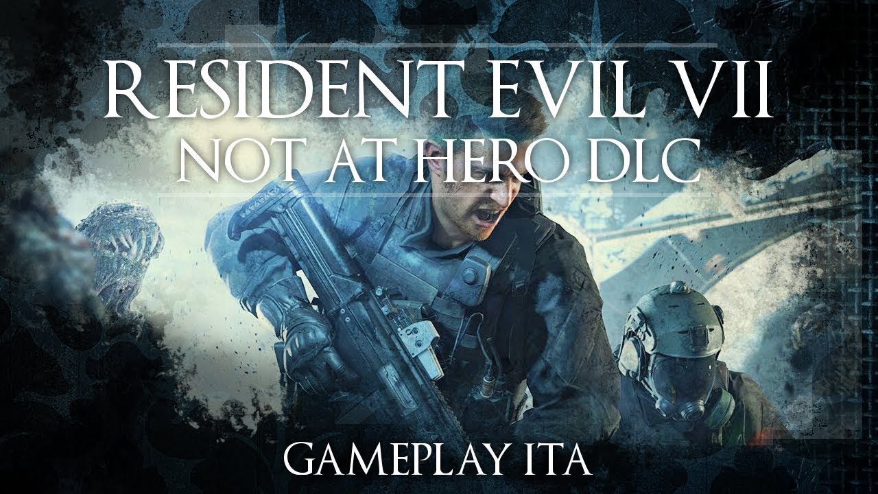 Resident Evil VII Not a Hero DLC - Gameplay ITA #1