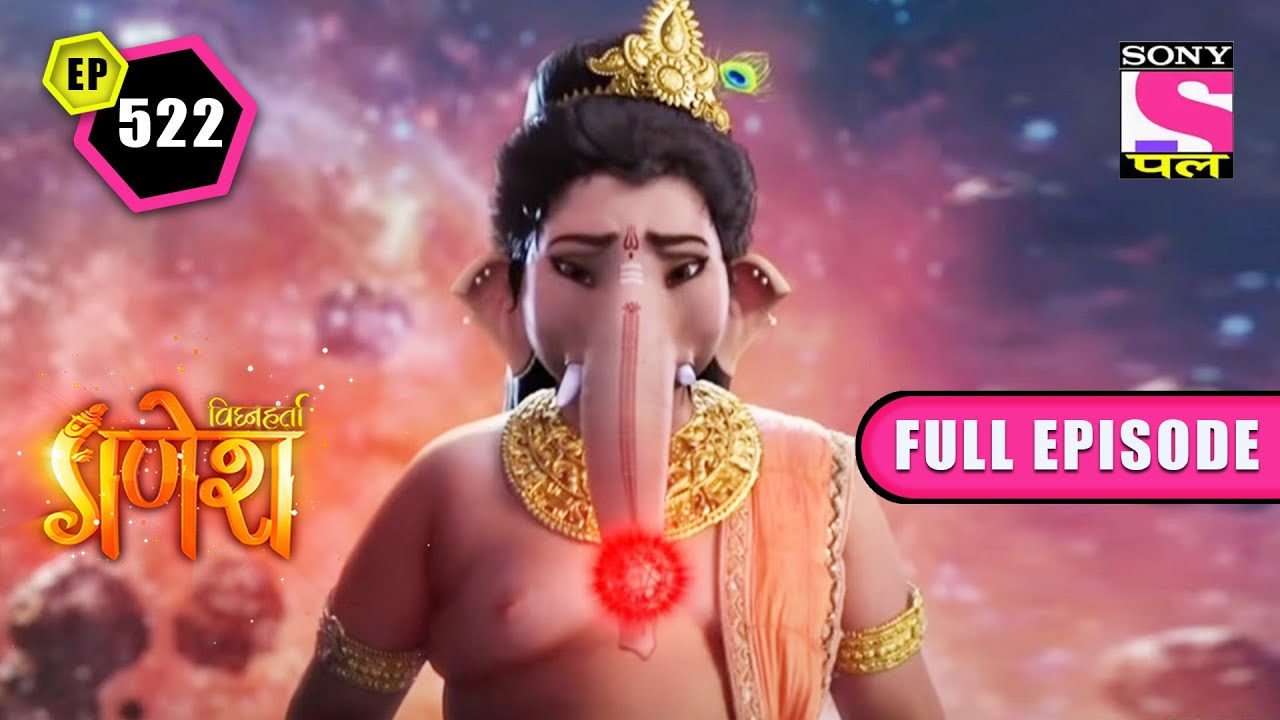 कामासुर को रोकने का तरीखा | Vighnaharta Ganesh - Ep 522 - Full Episode | 23 Sep 2022