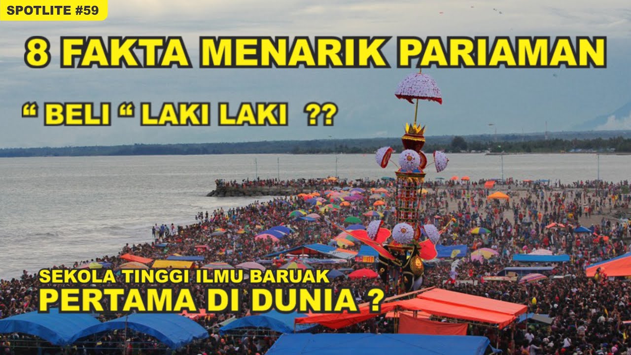 8 FAKTA MENARIK KOTA  PARIAMAN !! AJO DAN UNIANG HARUS TONTON INI !