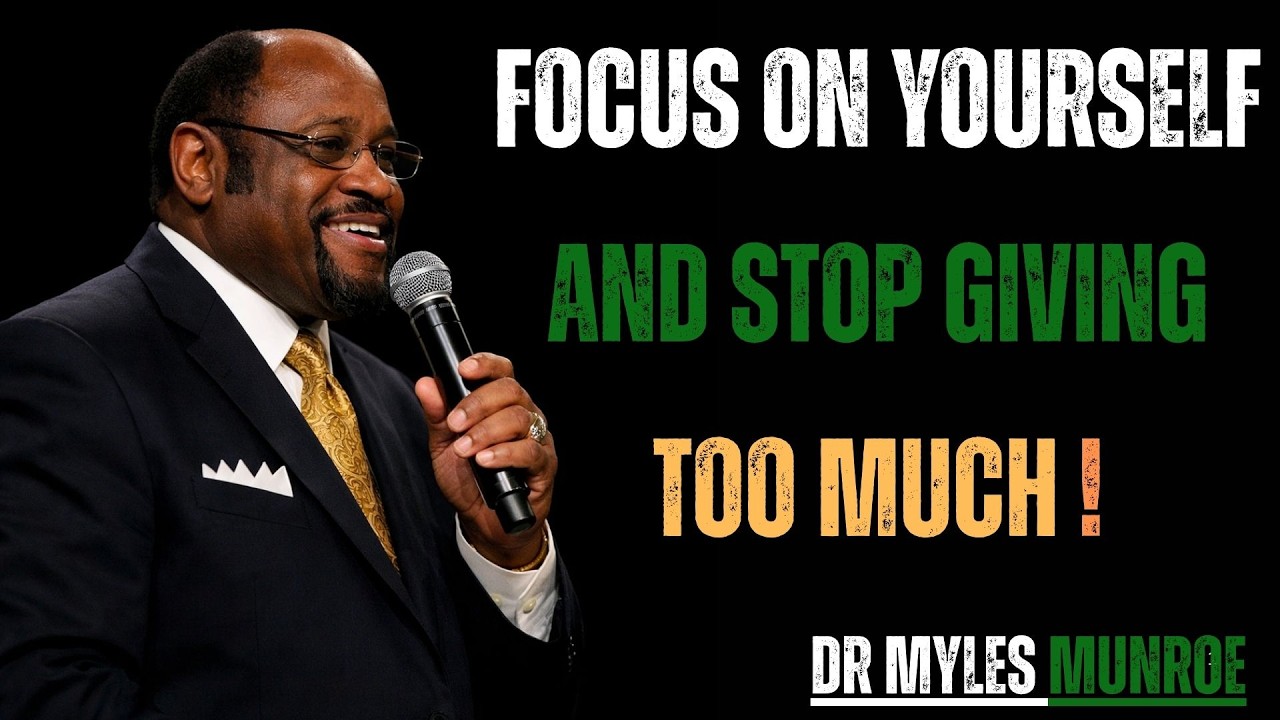 FOCUS ON YOURSELF AND STOP GIVING TOO MUCH 
