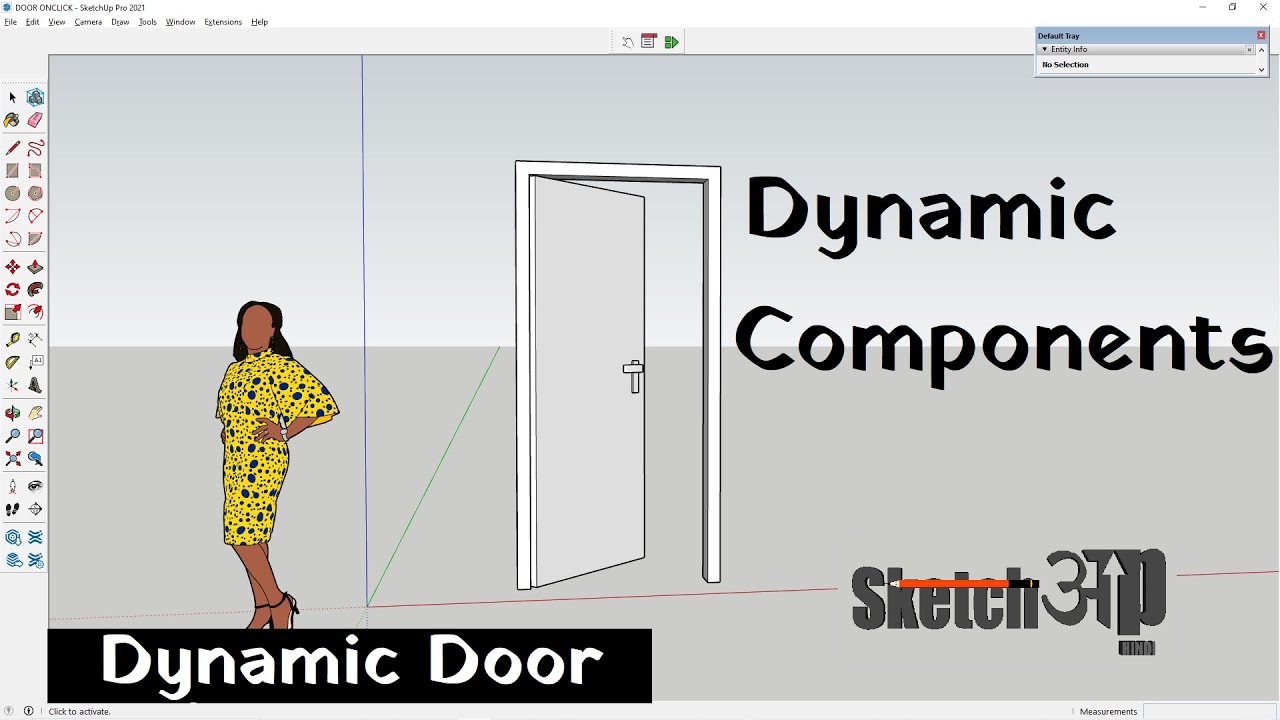 How to make Dynamic Components | Sketchup Door| Dynamic Door| SketchUp component tutorial
