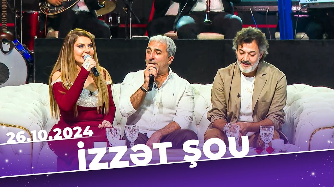 İzzət şou | Tam bölüm | 26.10.2024