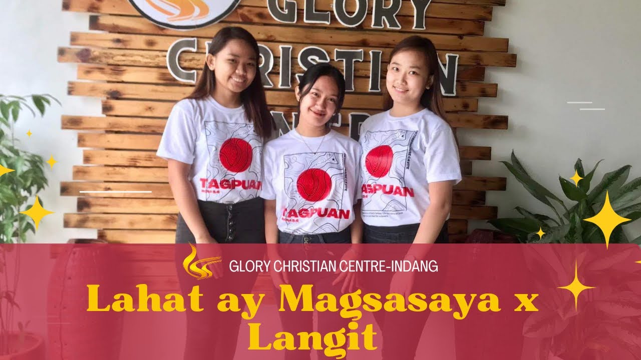 LAHAT AY MAGSASAYA x LANGIT | Dance Cover