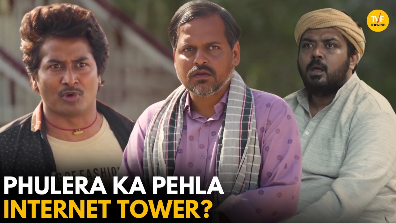 Phulera Ka Pehla Internet Tower || Panchayat || TVF Rewind