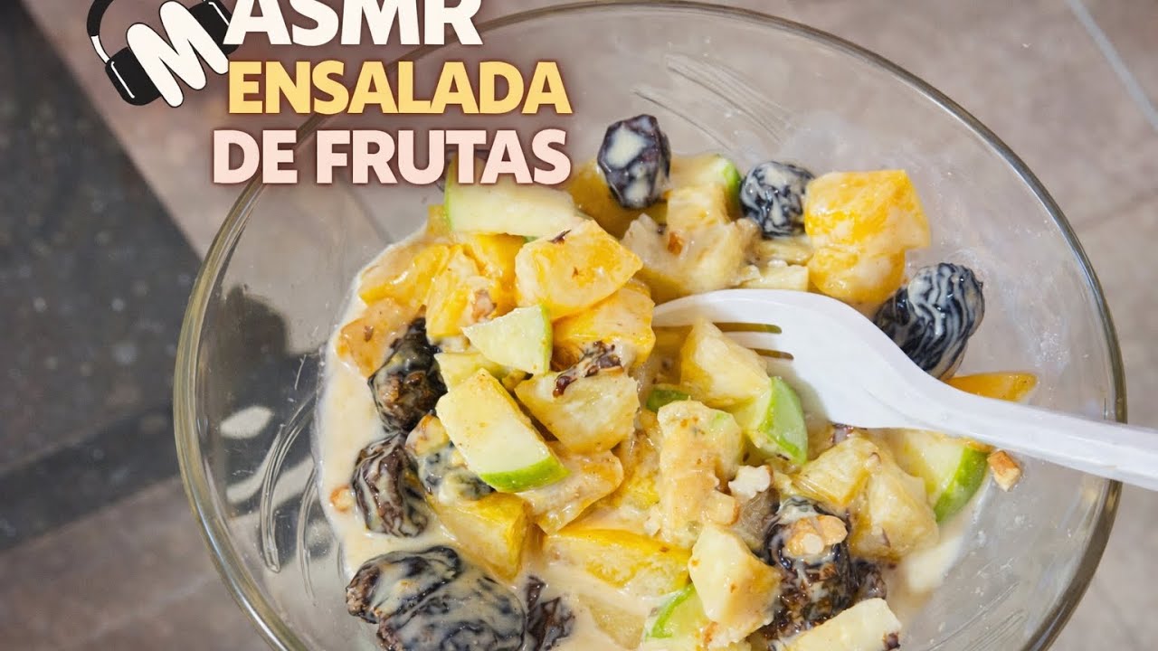 🥗🫧🩷 ASMR ESPAÑOL | COMIENDO ENSALADA DE FRUTAS 🥱💫🌙