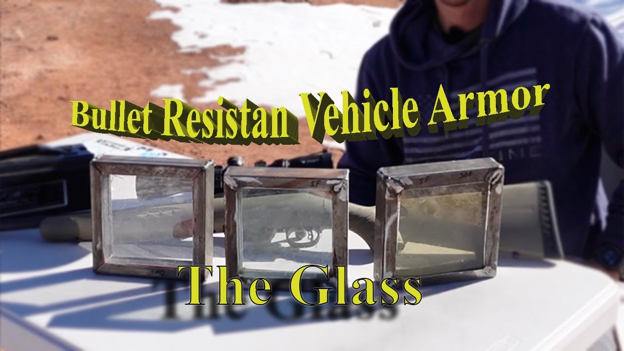 Homemade Rifle rated Bullet Resistant Vehicle Glass using Borosilicate Glass