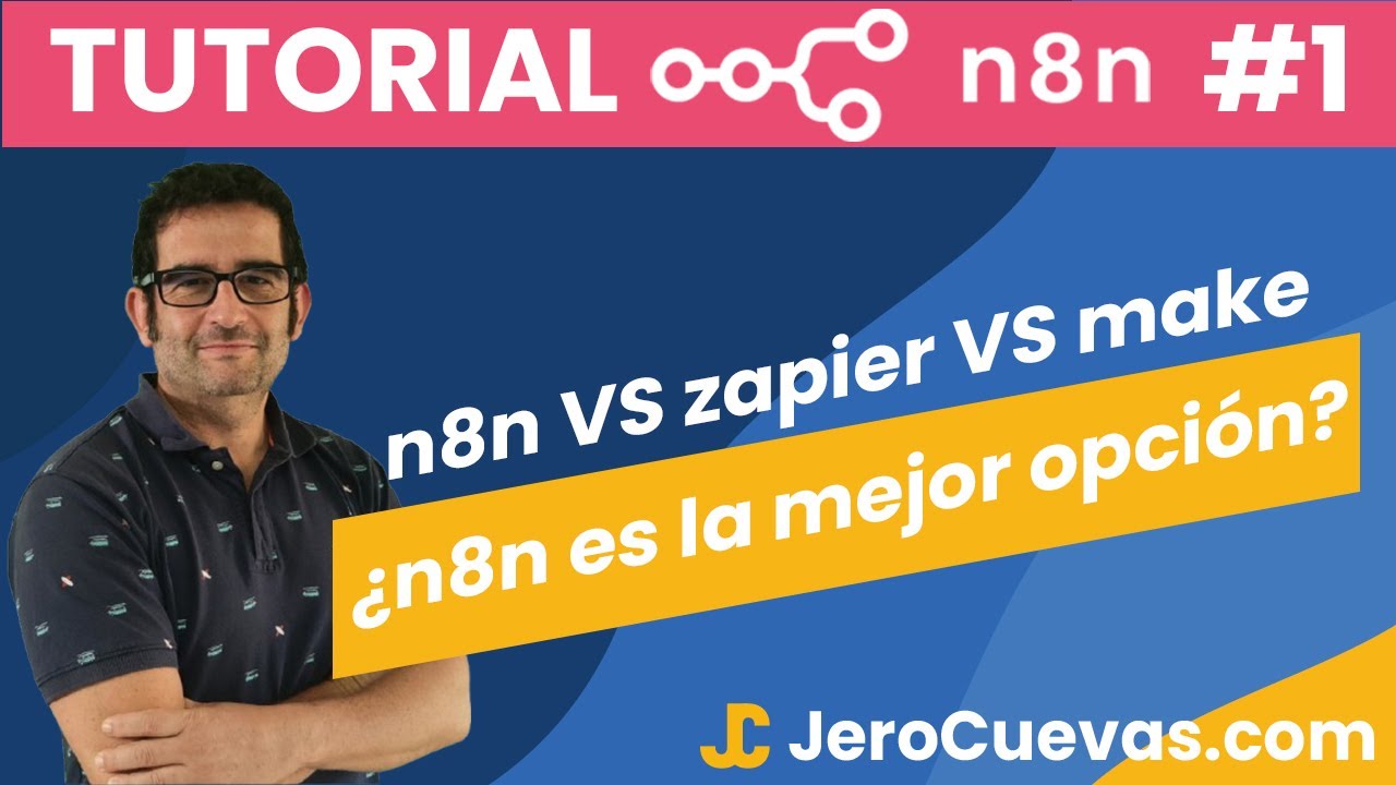 Tutorial n8n #1: ¿Por qué utilizar n8n en lugar de zapier y make en el mundo de la automatización?