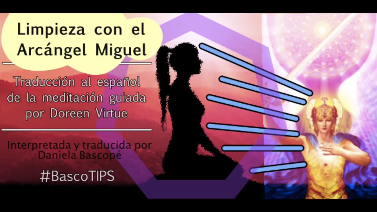 Meditaci&oacute;n Limpieza San Miguel Arc&aacute;ngel.