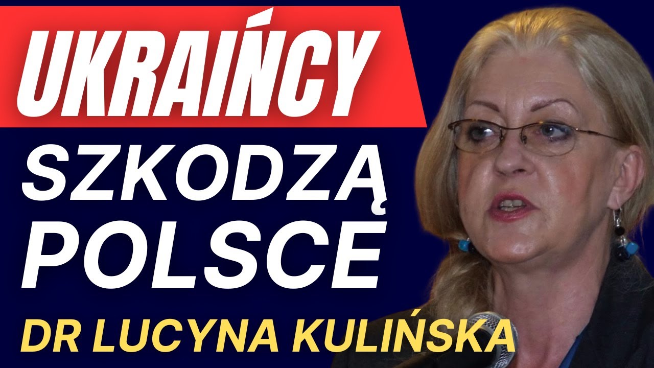 Lucyna Kulińska: Brońmy Polski przez Ukraińcami! Czas na masowe deportacje. Ukraińskie sabotaże.