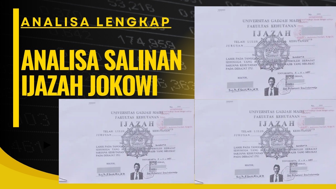 Analisis Lengkap Salinan Ijazah Jokowi
