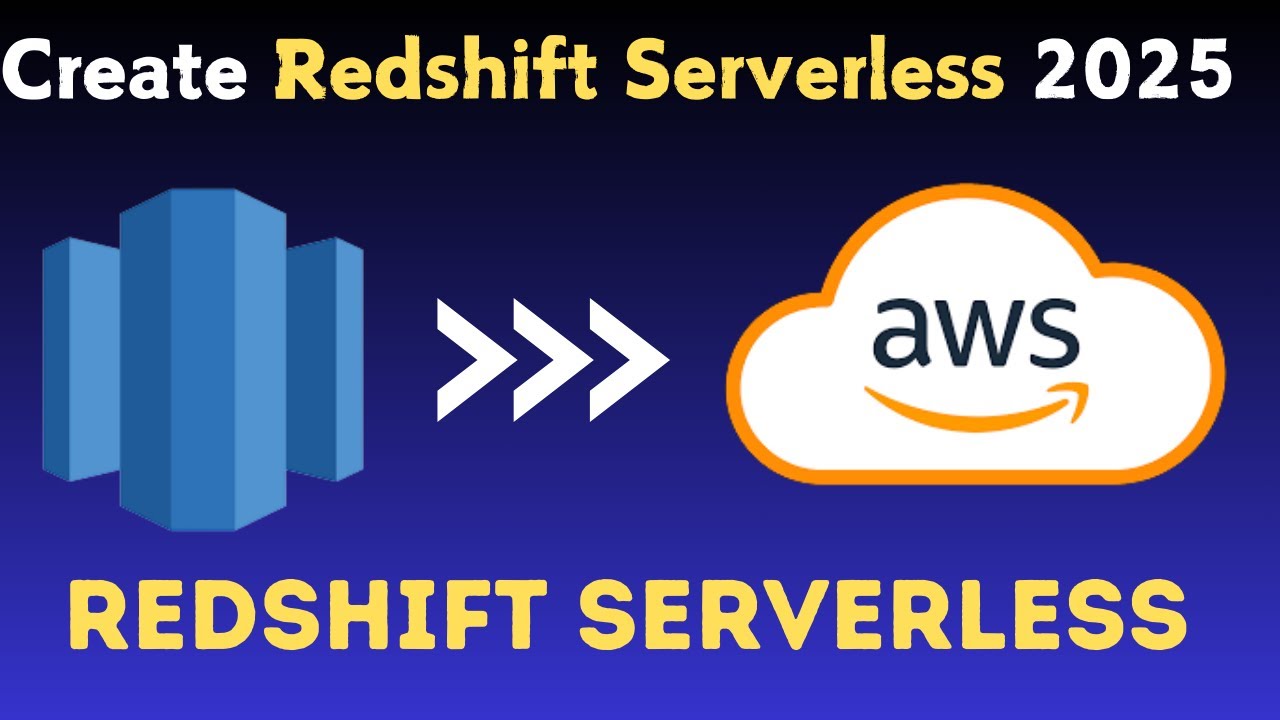How To CREATE Redshift Serverless in 2025! Beginner FRIENDLY!