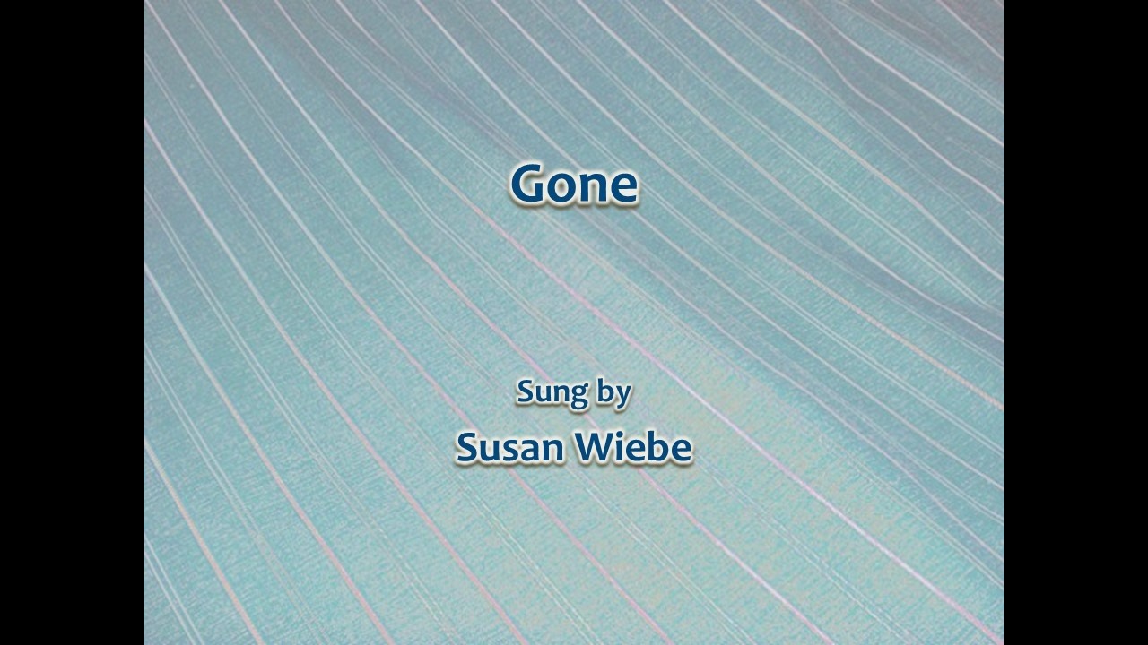 Gone