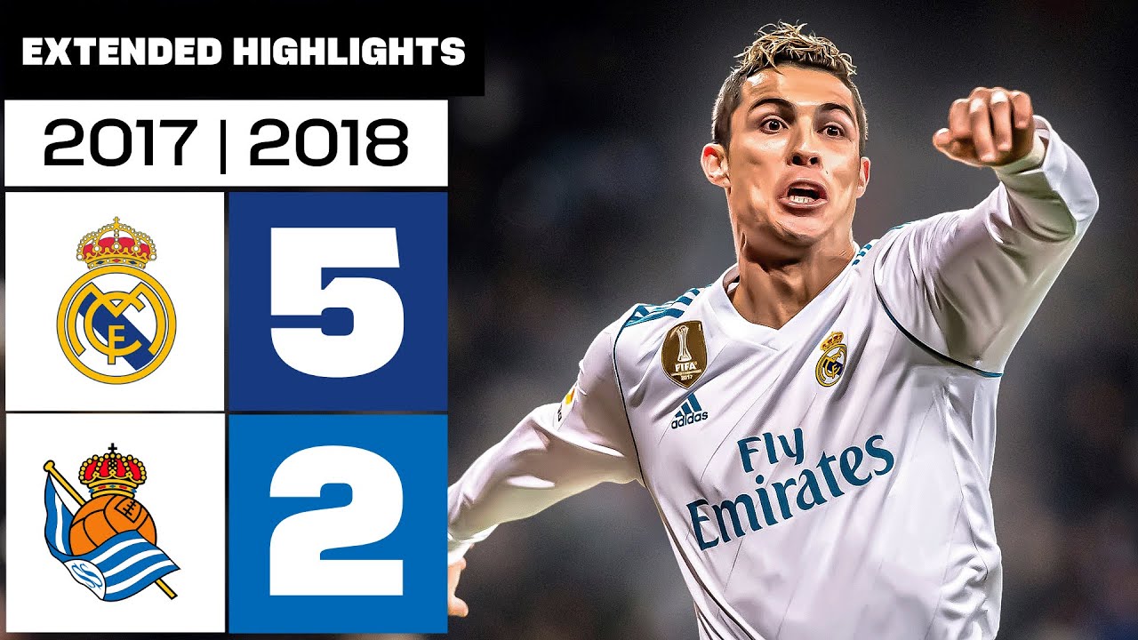 REAL MADRID 5-2 REAL SOCIEDAD 2017/18 | RESUMEN ampliado