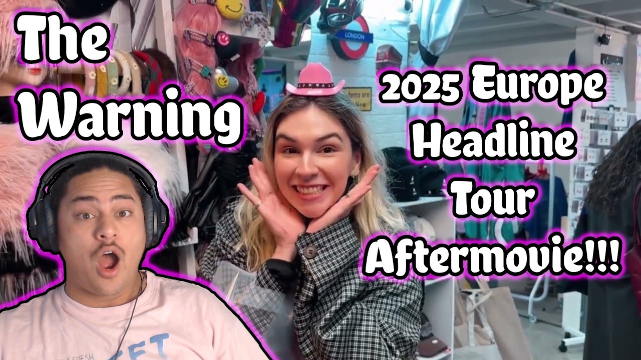 The Warning - 2025 Europe Headline Tour Aftermovie REACTION!!!