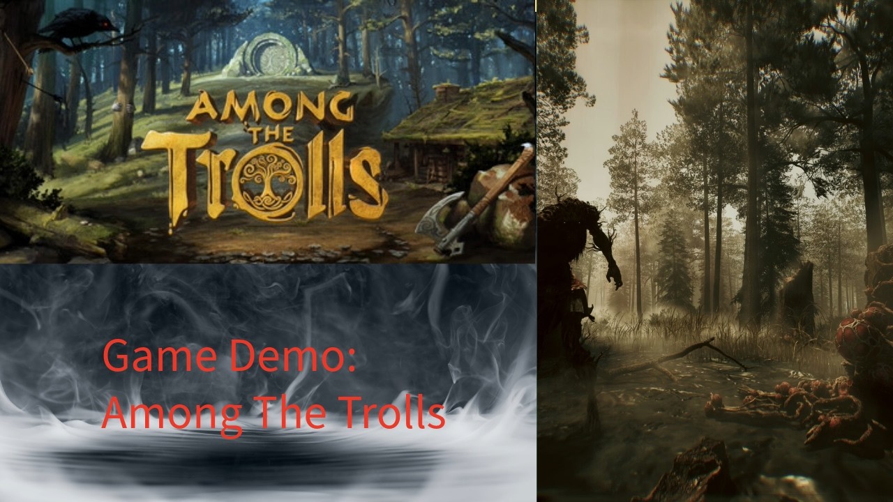Among the Trolls Game Demo
