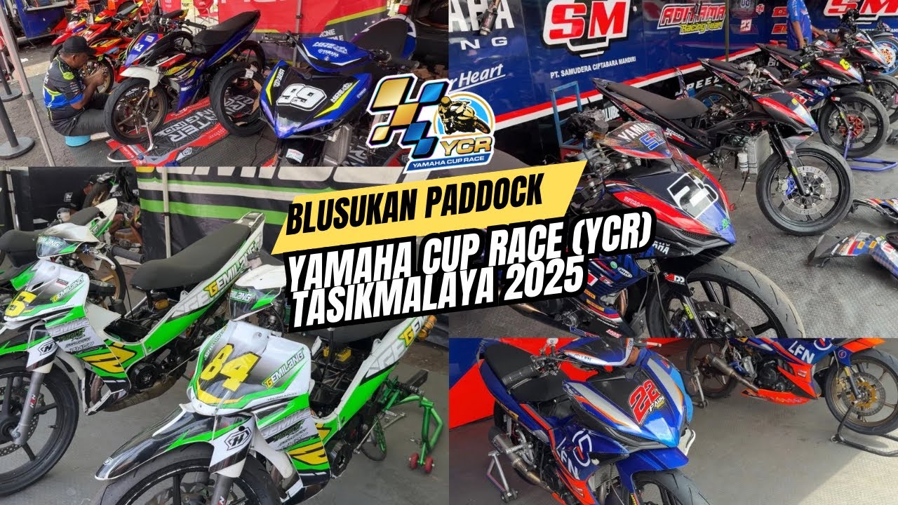 Blusukan Paddock Yamaha Cup Race (YCR) Tasikmalaya 2025 