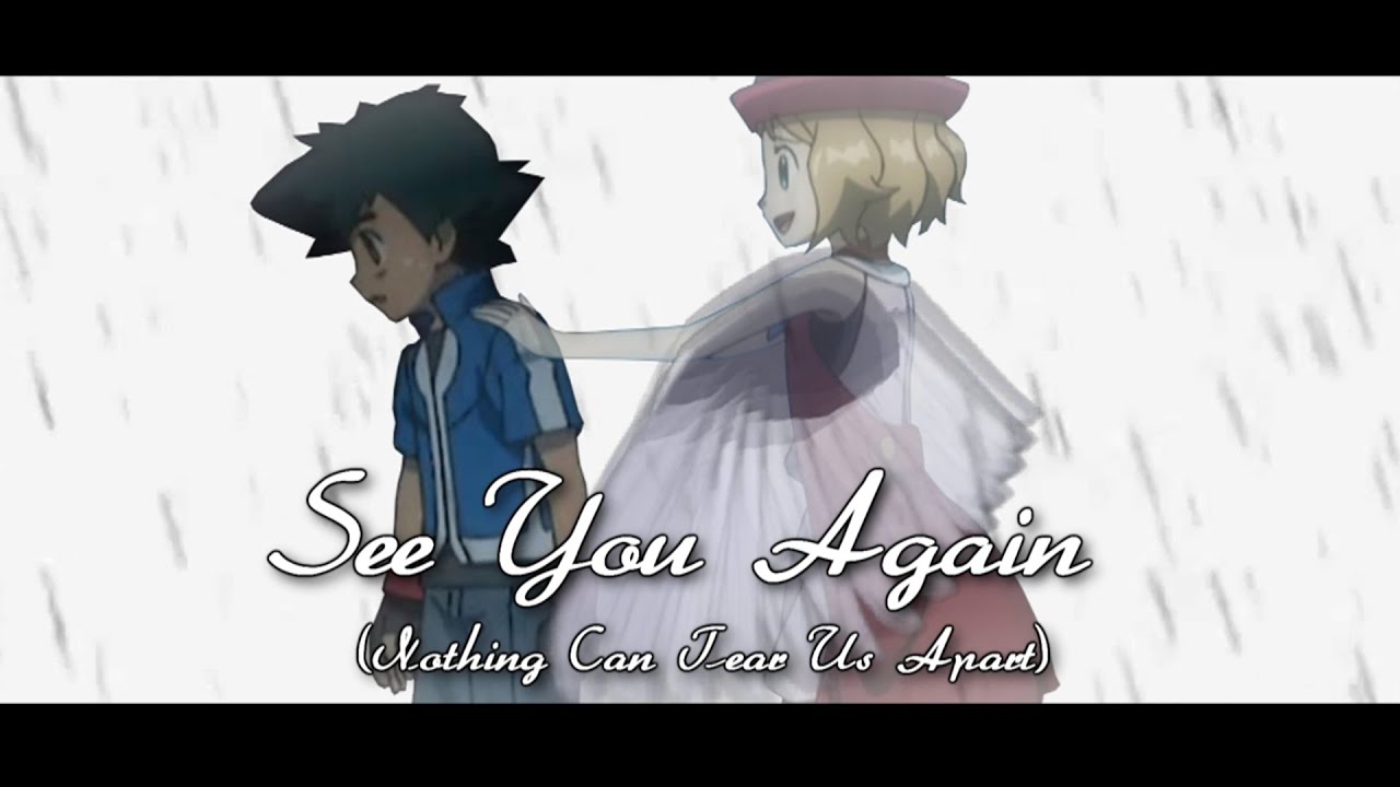 ღ♥♪♫SE€ Y0U AG@IN // Amourshipping [Ash & Serena]ღ♥♪♫ (2.Version)
