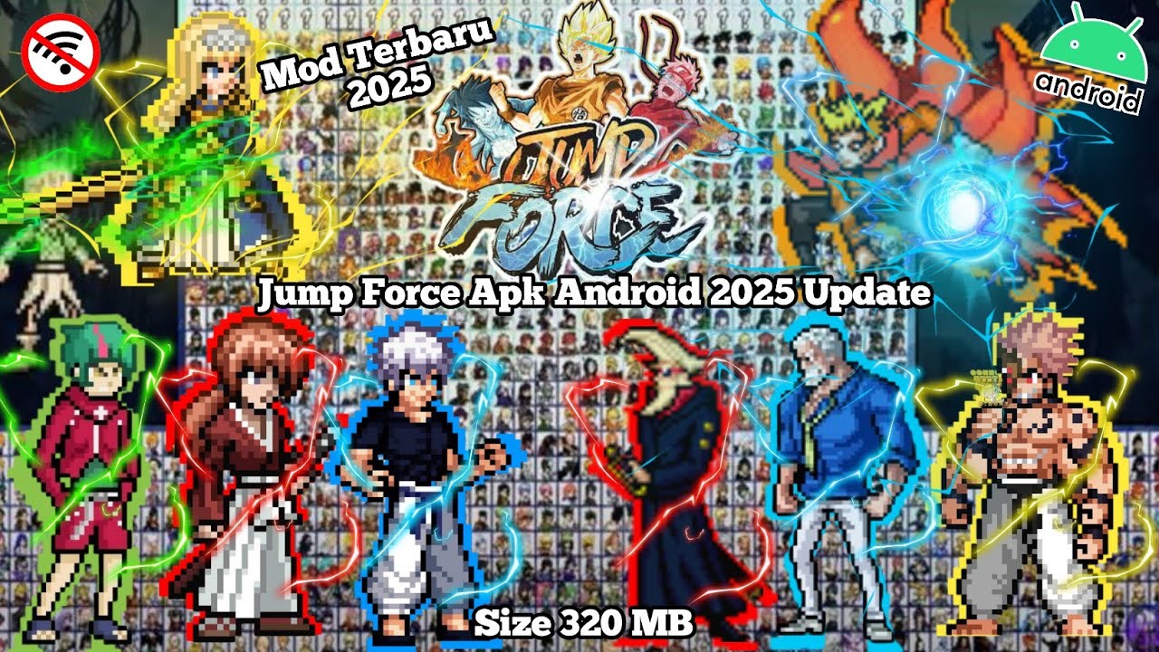 Terbaru ‼️ Game Jump Force Update (320MB) Android Terbaik Full Characters Offline 2025 No Emulator