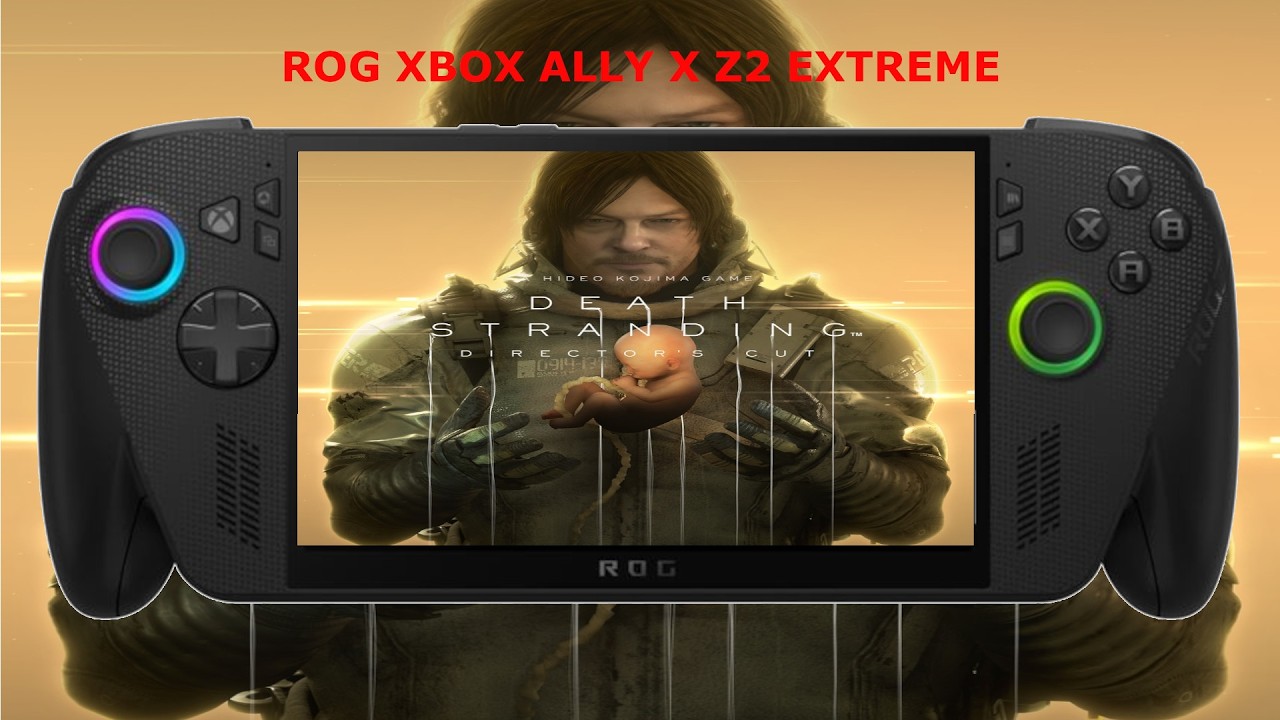 ROG Xbox Ally X Z2 Extreme / DEATH STRANDING DIRECTOR'S CUT Performance / SteamOS 3.9