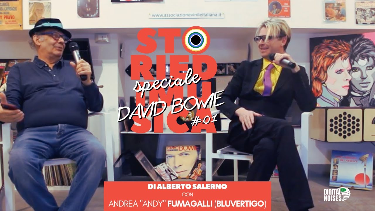 SPECIALE DAVID BOWIE #01 | Storyteller: ANDY (BLUVERTIGO) | #StoriediMusica