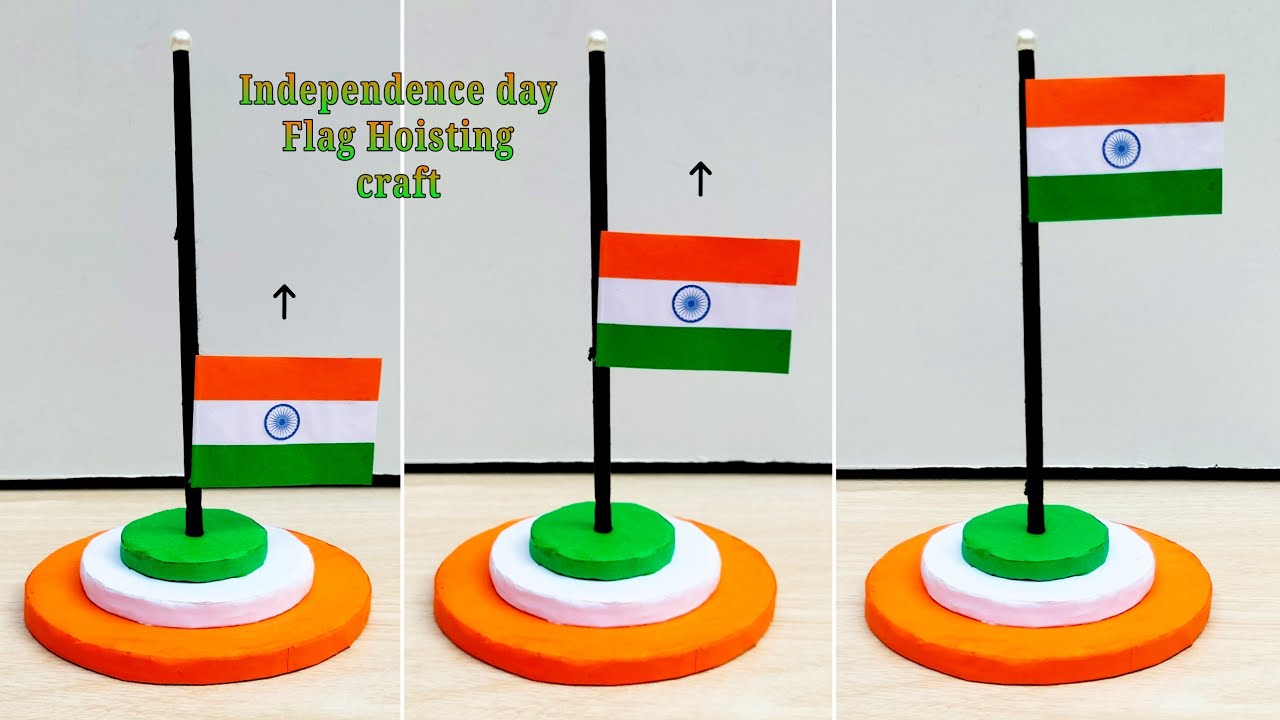 DIY Independence day flag hoisting / How to make INDIAN flag with paper / 15th August special craft