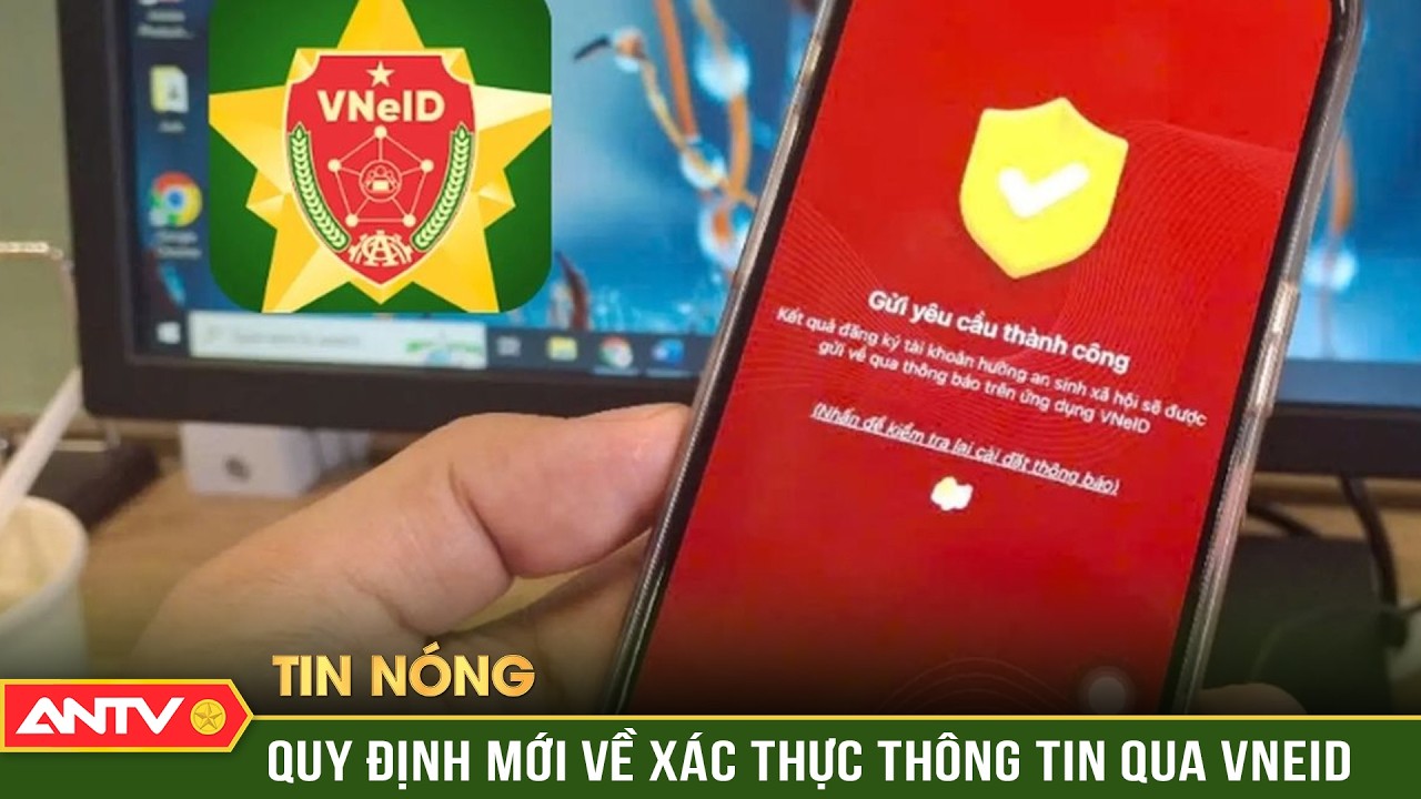Người d&ugrave;ng tự tiến h&agrave;nh x&aacute;c thực sim ch&iacute;nh chủ th&ocirc;ng qua ứng dụng VNEID | ANTV
