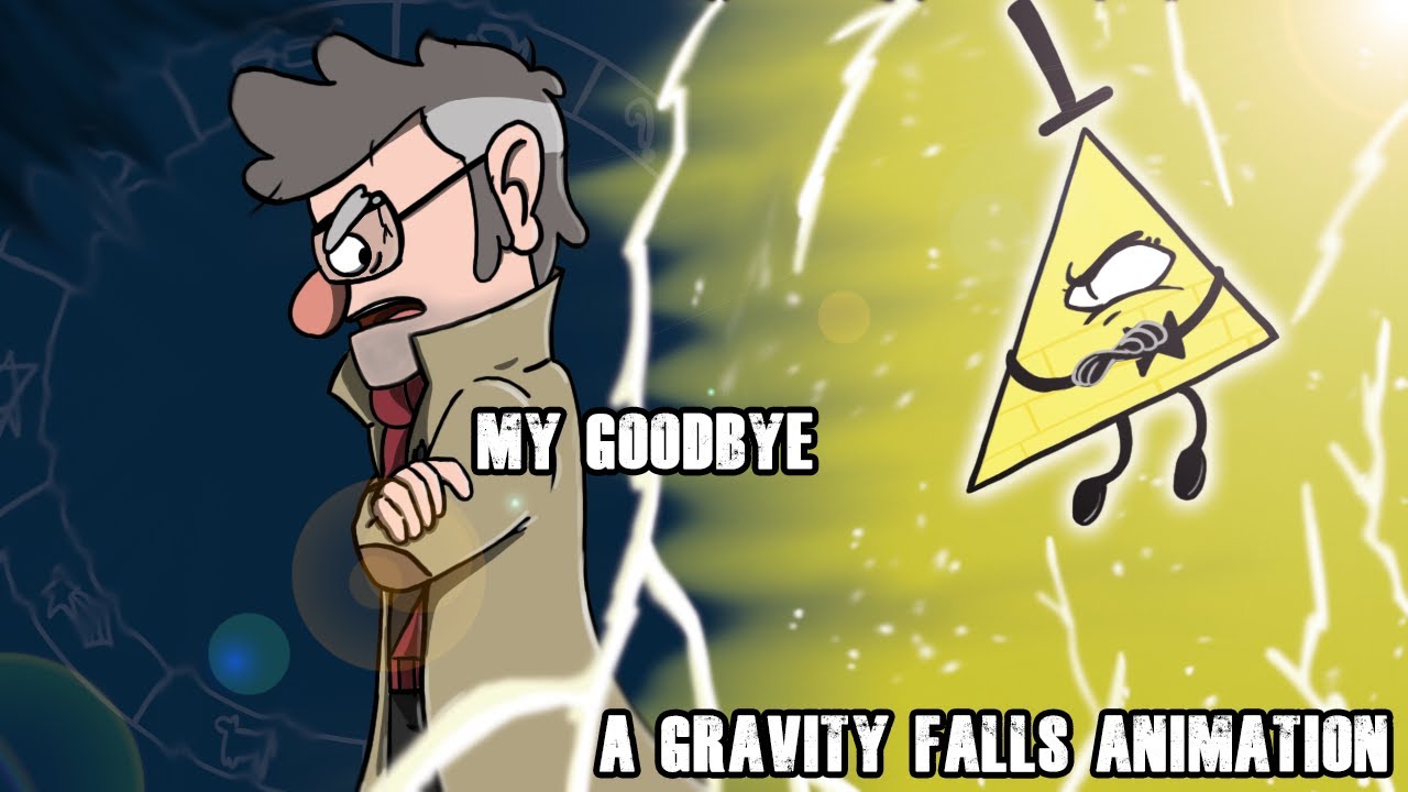 My Goodbye - Gravity Falls Billford Fan Animation