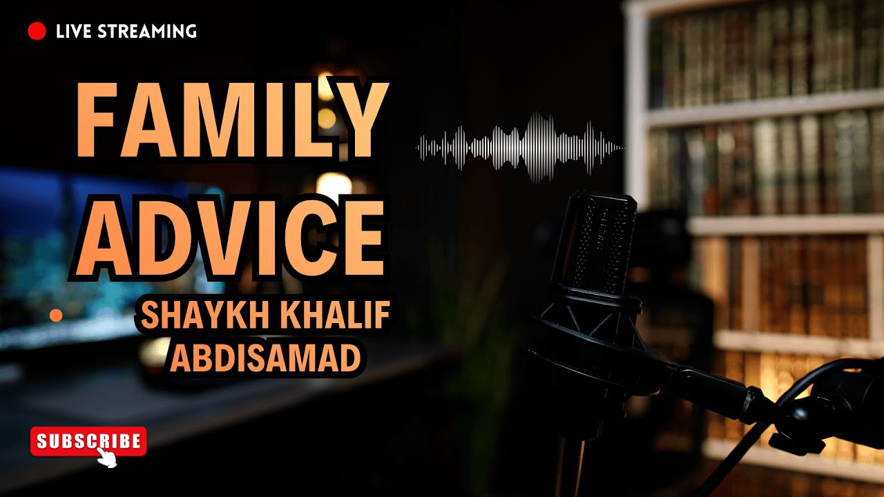 Important Points For Solid Family Structure - Shaykh Khalif AbdiSamad (After Fajr Naseeha) #new 