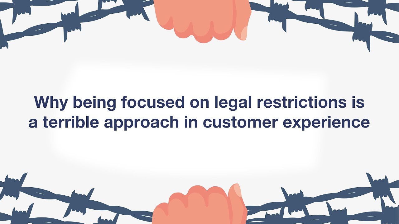 Why legal restrictions are the wrong starting point for customer service, by Steven Van Belleghem