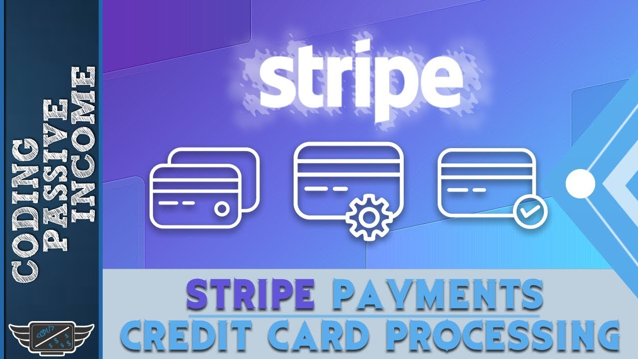 Stripe Integration Tutorial Using PHP - Credit Card Payment Processing