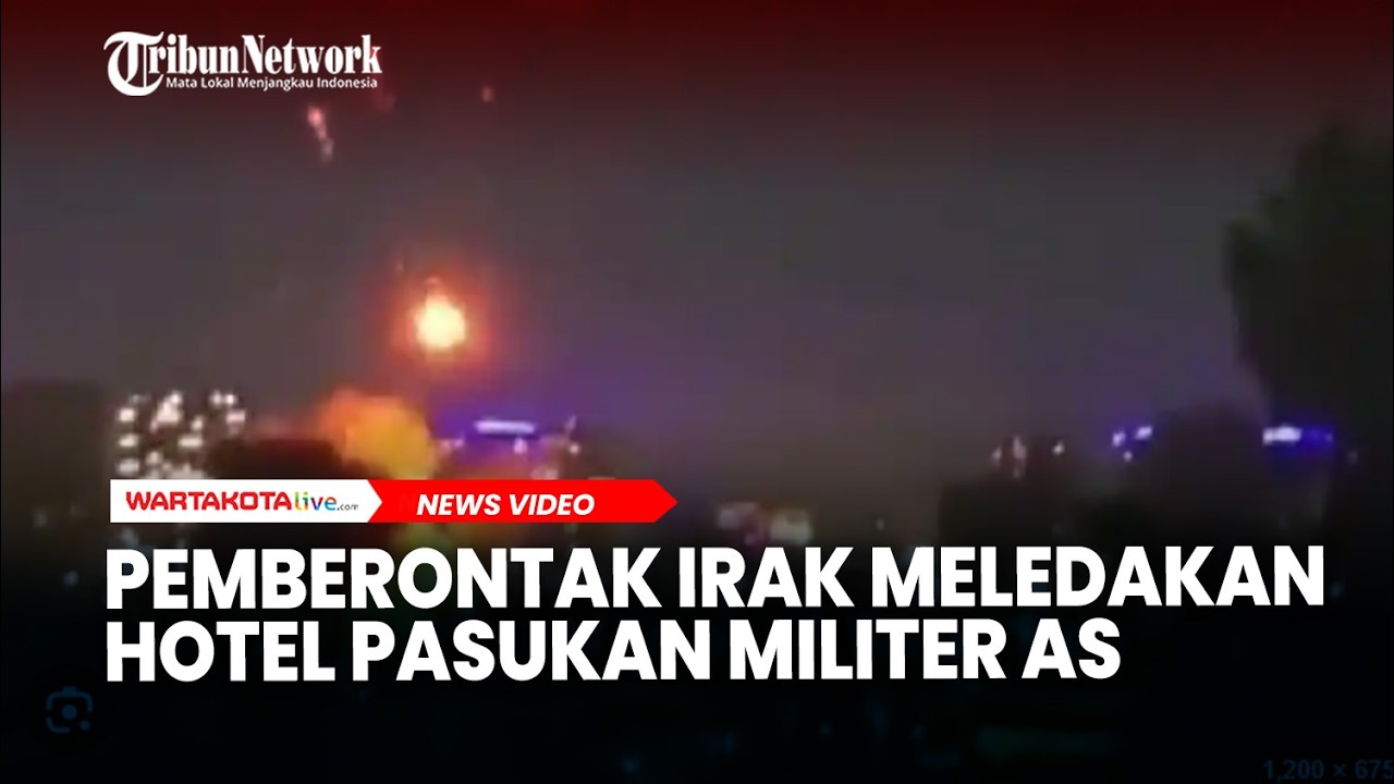 Detik-detik Pemberontak Irak Meledakan Hotel Pasukan Militer AS di Erbil