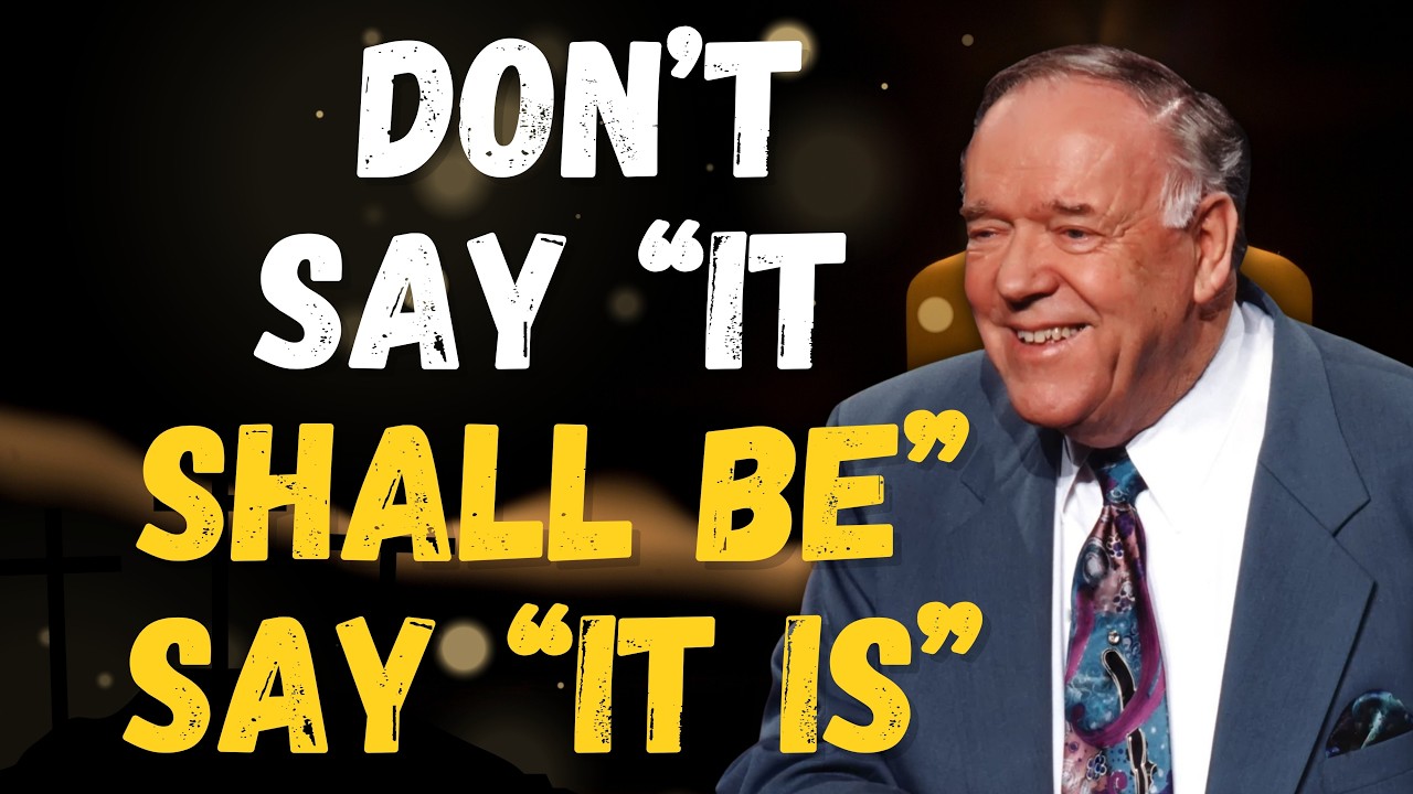KENNETH E. HAGIN: DON’T SAY “IT SHALL BE” — SAY “IT IS” and Enter the Flow of Faith