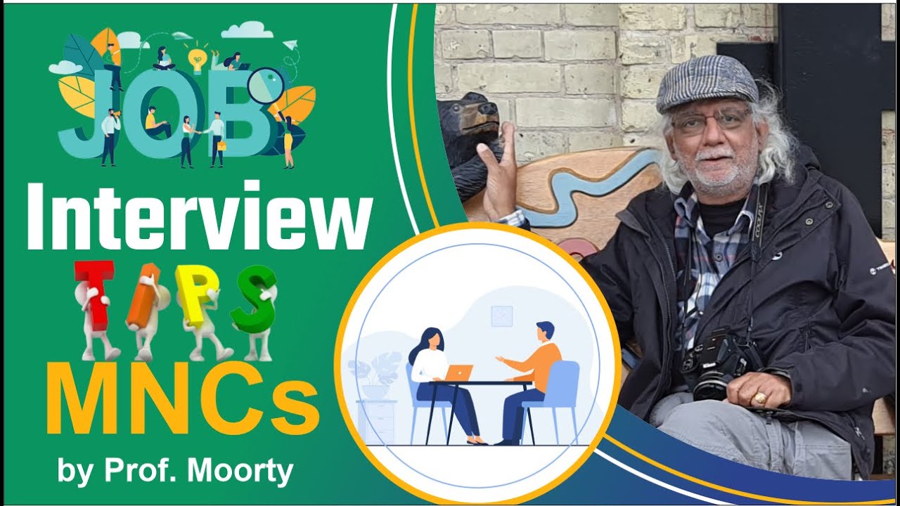 Job Interview Tips for MNCs- by Prof. Moorty | German Speakers Club