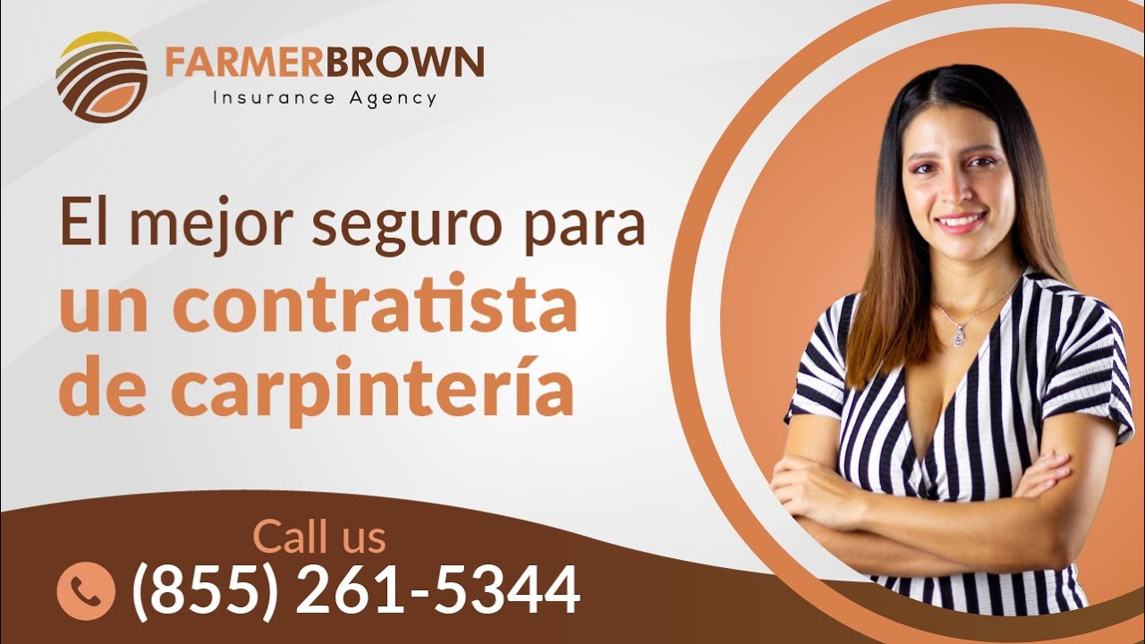 ¿Qué Seguro Necesita un Contratista de Carpintería? | Seguro para un Carpintero
