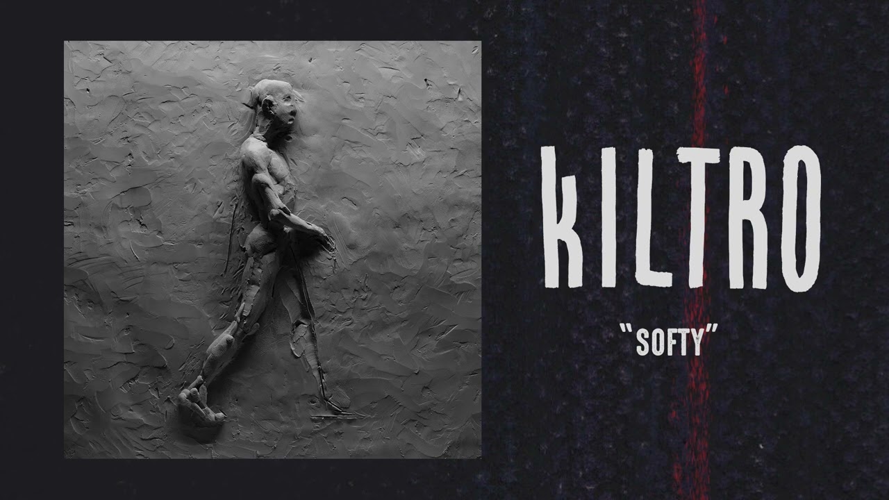 Kiltro - "Softy" (Official Audio)