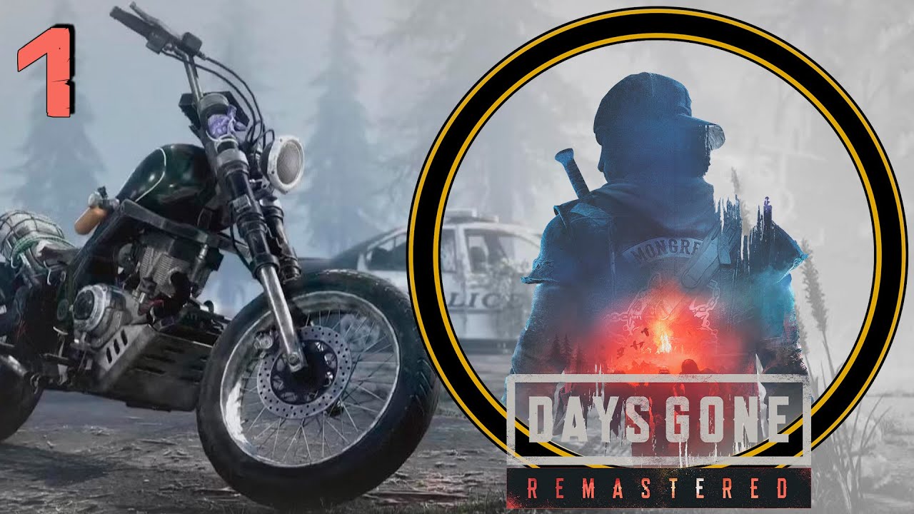 Days Gone. Remastered. #1 Открываем мотосезон!