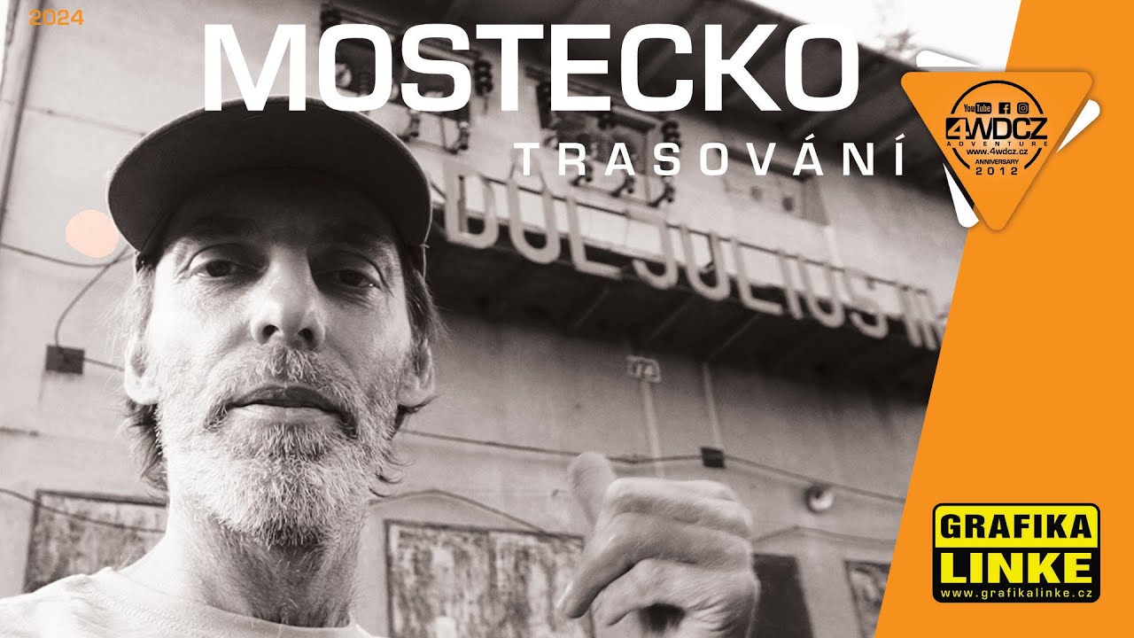 mostecko trasovani