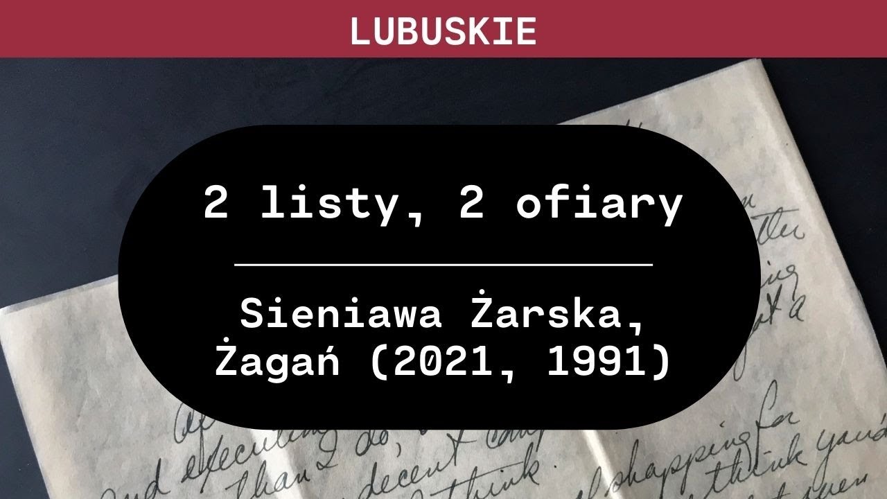 Lubuskie: 2 listy, 2 ofiary | Patrycja Klimas, Joanna Tomczak
