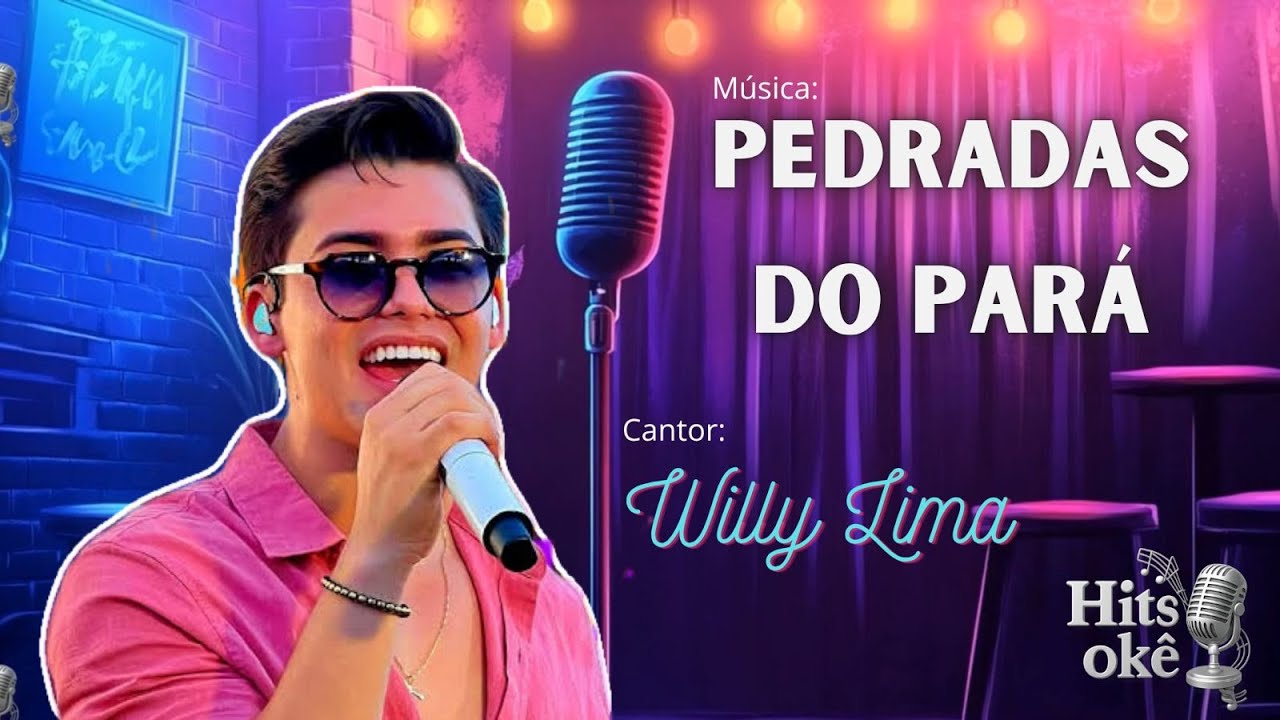 Karaok&ecirc; | WILLY LIMA-Pedradas do Par&aacute; | Amo Voc&ecirc;/ Luz do Mundo/ Mil Raz&otilde;es Para Chorar/ Desejos